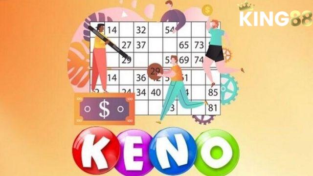 Giới thiệu tổng quan về Keno King88